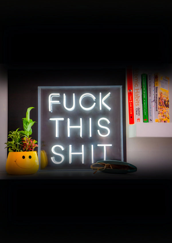 F**k This Shit LED Neon Acrylic Lightbox