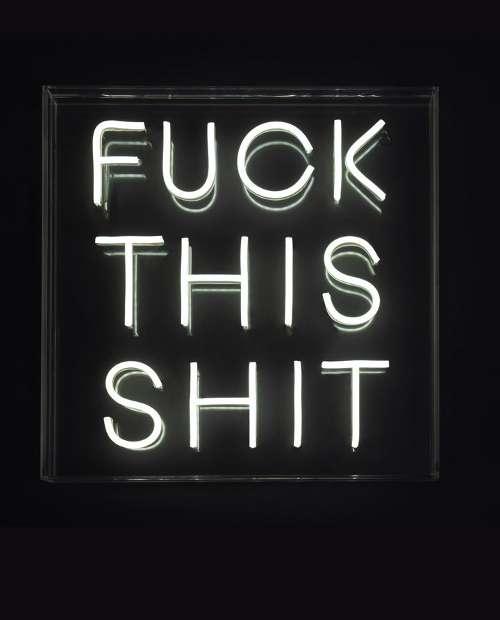 F**k This Shit Neon LED Acrylic Lightbox - Neon Signs