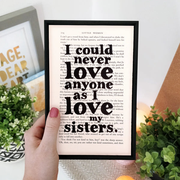 Book Page Print - I love my sisters (Little Women)