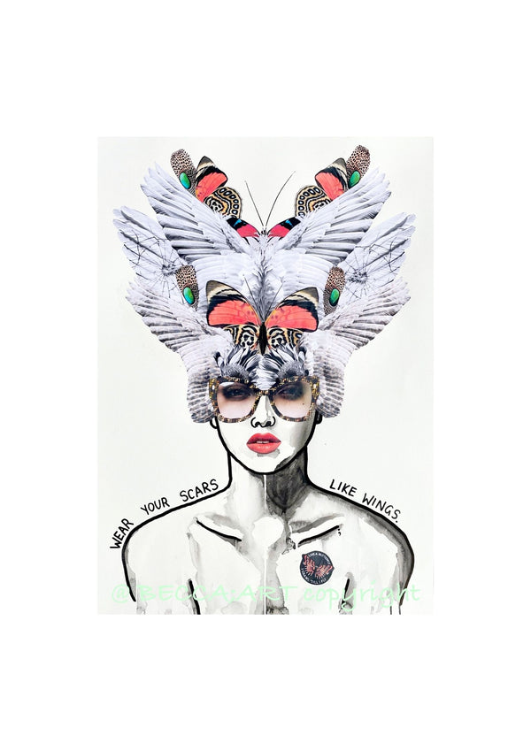 Wear Your Scars Like Wings Art Print