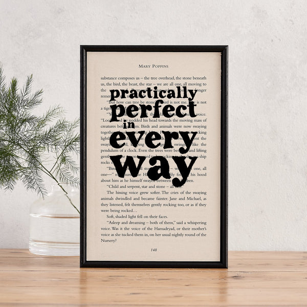 Book Page Print: Practically Perfect in Every Way (Mary Poppins)