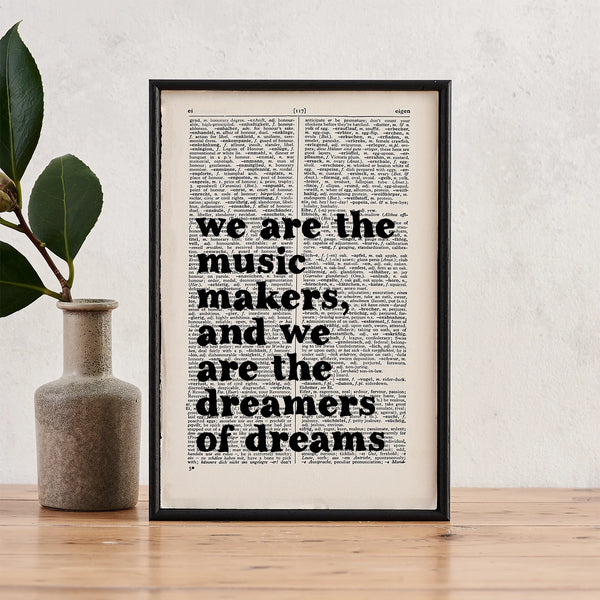 Book Page Print: We are the Music Makers We are The Dreamers of Dreams (Ode)